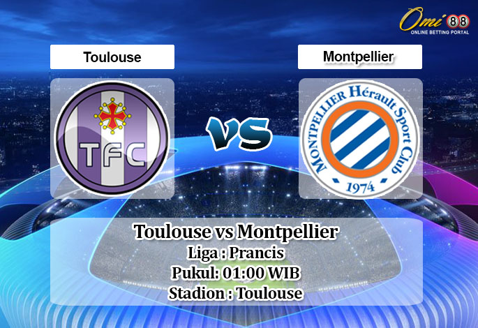 Prediksi Toulouse vs Montpellier 23 Mei 2020 