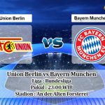 Prediksi Union Berlin vs Bayern Munchen 17 Mei 2020