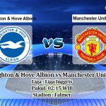 Prediksi Brighton & Hove Albion vs Manchester United 1 Juli 2020