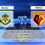 Prediksi Burnley vs Watford 26 Juni 2020