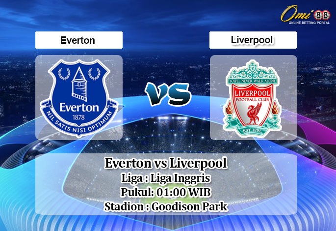 Prediksi Everton vs Liverpool 22 Juni 2020 