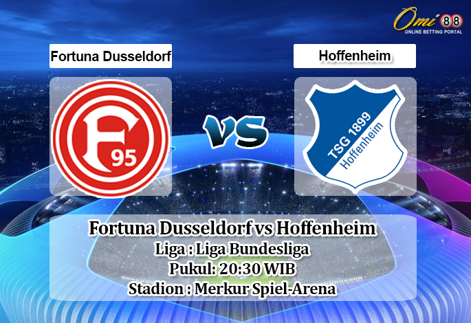 Prediksi Fortuna Dusseldorf vs Hoffenheim 6 Juni 2020