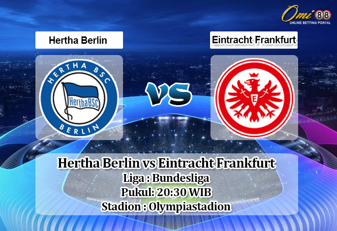 Prediksi Hertha Berlin vs Eintracht Frankfurt 13 Juni 2020 