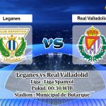 Prediksi Leganes vs Real Valladolid 14 Juni 2020