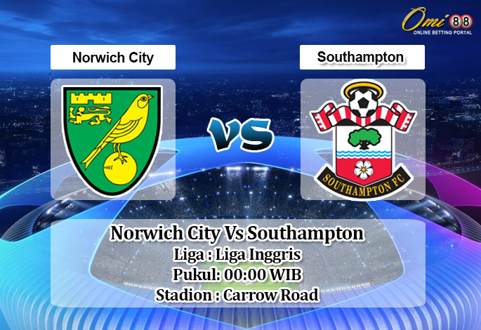 Prediksi Norwich City Vs Southampton 20 Juni 2020