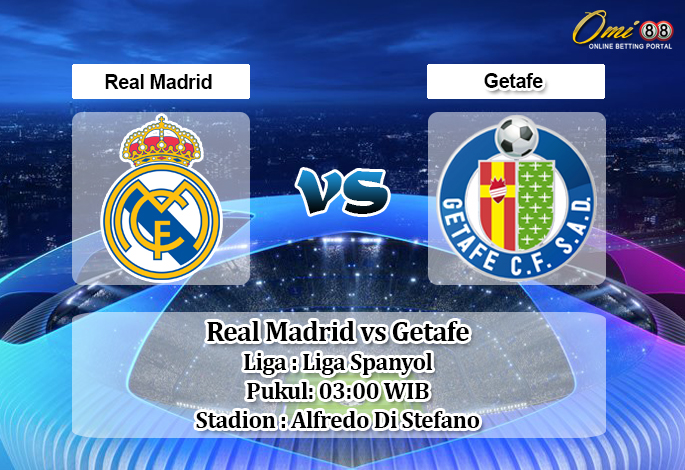 Prediksi Real Madrid vs Getafe 3 Juli 2020 