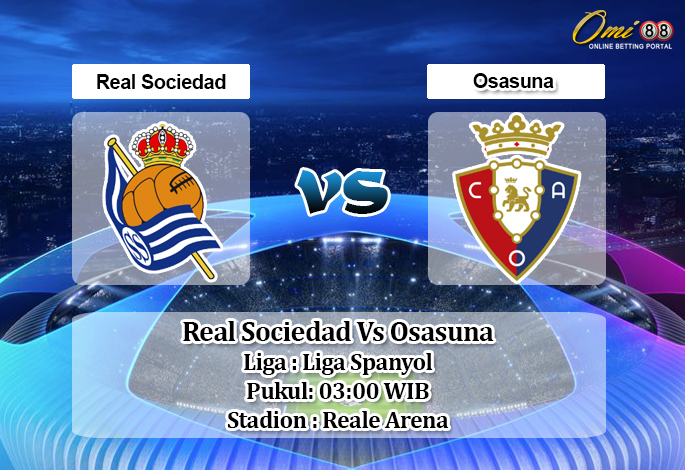 Prediksi Real Sociedad Vs Osasuna 15 Juni 2020