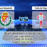 Prediksi Real Valladolid vs Celta de Vigo 18 Juni 2020