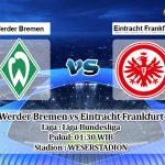 Prediksi Skor Werder Bremen vs Eintracht Frankfurt 4 Juni 2020