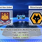 Prediksi West Ham United Vs Wolverhampton Wanderers 20 Juni 2020