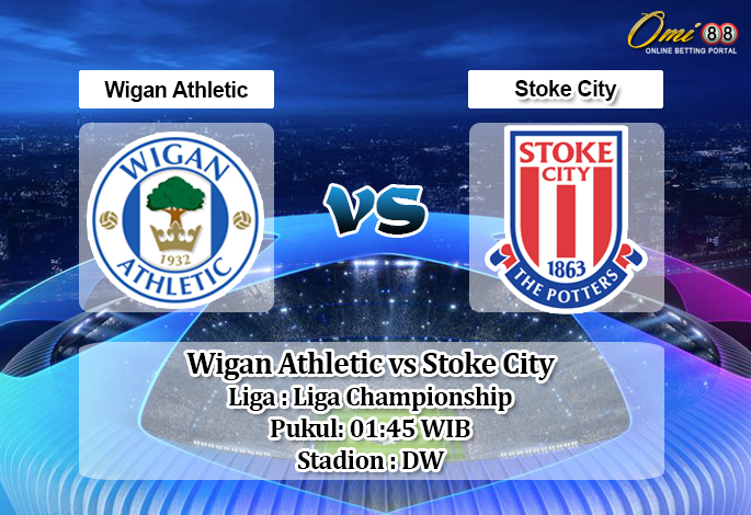 Prediksi Wigan Athletic vs Stoke City 1 Juli 2020 