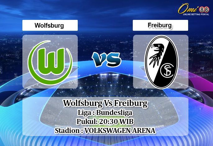 Prediksi Wolfsburg Vs Freiburg 13 Juni 2020 