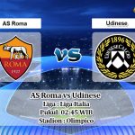 Prediksi AS Roma vs Udinese 3 Juli 2020