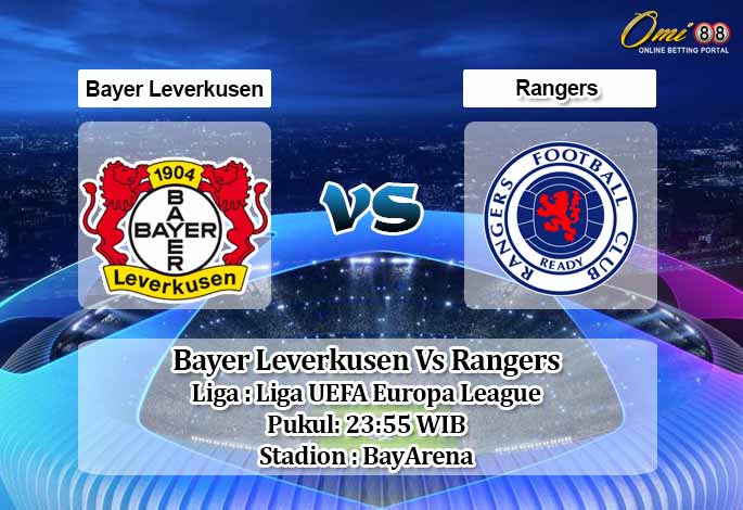 Prediksi Bayer Leverkusen Vs Rangers 6 Agustus 2020 