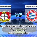 Prediksi Bayer Leverkusen vs Bayern Munchen 5 Juli 2020