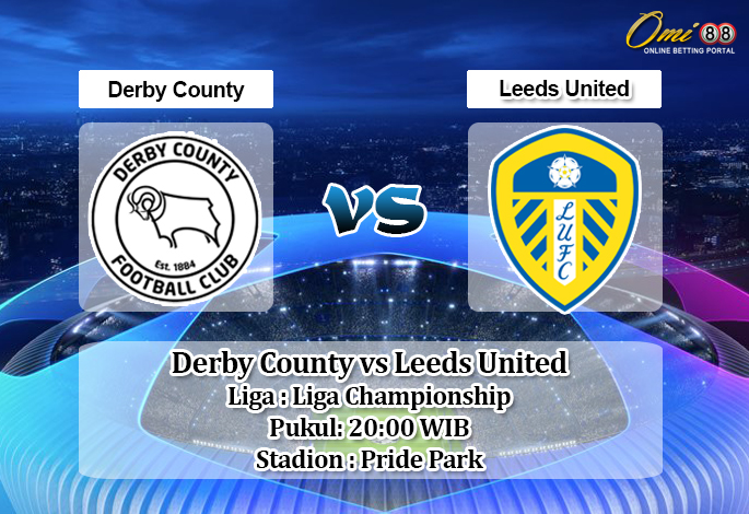 Prediksi Derby County vs Leeds United 19 Juli 2020