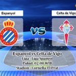 Prediksi Espanyol vs Celta de Vigo 20 Juli 2020
