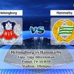 Prediksi Helsingborg vs Hammarby 2 Agusutus 2020