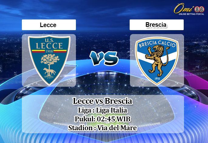 Prediksi Lecce vs Brescia 23 Juli 2020 