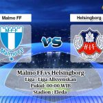 Prediksi Malmo FF vs Helsingborg 6 Agustus 2020