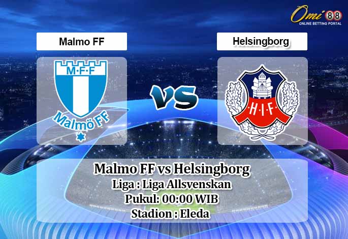 Prediksi Malmo FF vs Helsingborg 6 Agustus 2020