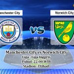 Prediksi Manchester City vs Norwich City 26 Juli 2020