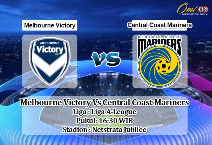 Prediksi Melbourne Victory Vs Central Coast Mariners 3 Agustus 2020 