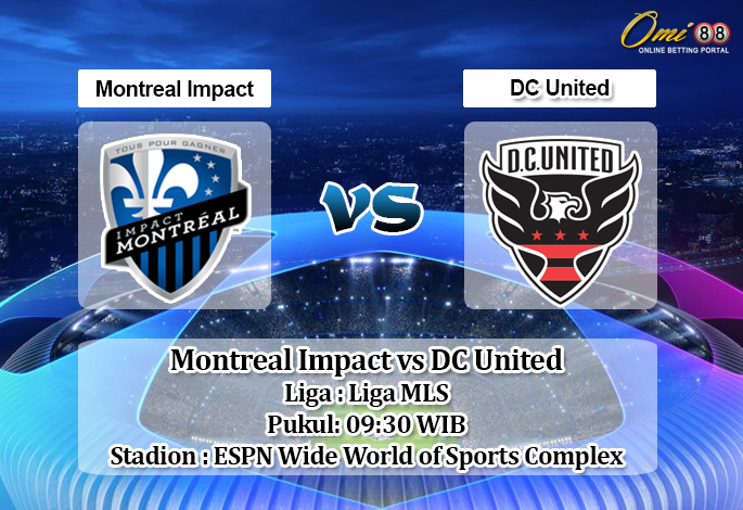 Prediksi Montreal Impact vs DC United 22 Juli 2020