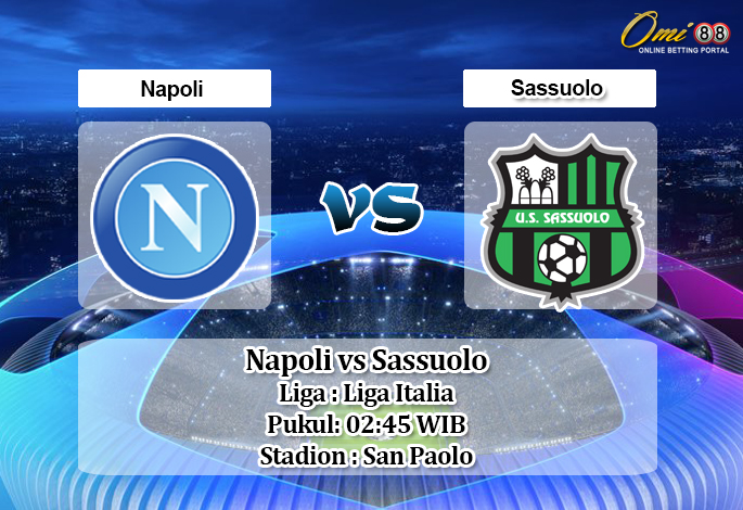 Prediksi Napoli vs Sassuolo 26 Juli 2020