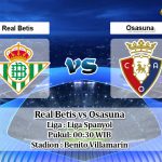 Prediksi Real Betis vs Osasuna 9 Juli 2020