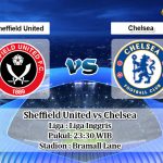 Prediksi Sheffield United vs Chelsea 11 Juli 2020