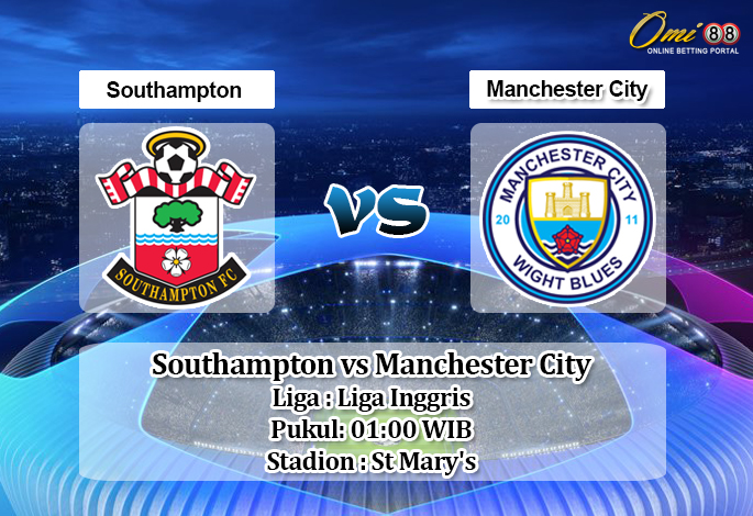 Prediksi Southampton vs Manchester City 6 Juli 2020 