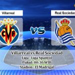 Prediksi Villarreal vs Real Sociedad 14 Juli 2020