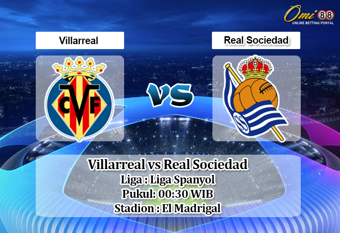 Prediksi Villarreal vs Real Sociedad 14 Juli 2020