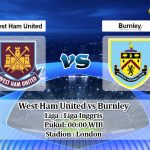 Prediksi West Ham United vs Burnley 9 Juli 2020