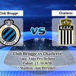 Prediksi Club Brugge vs Charleroi 8 Agustus 2020