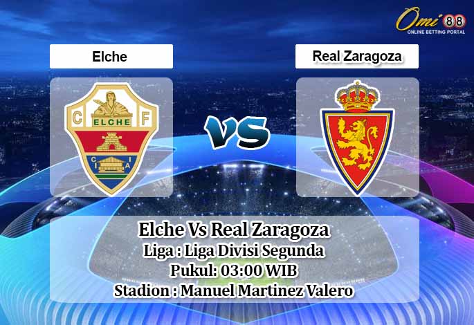 Prediksi Elche Vs Real Zaragoza 14 Agustus 2020