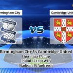 Prediksi Skor Birmingham City Vs Cambridge United 05 September 2020