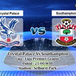 Prediksi Skor Crystal Palace Vs Southampton 12 September 2020