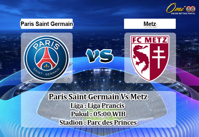 Prediksi Skor Paris Saint Germain Vs Metz 23 Agustus 2020