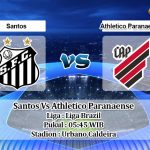 Prediksi Skor Santos Vs Athletico Paranaense 17 Agustus 2020