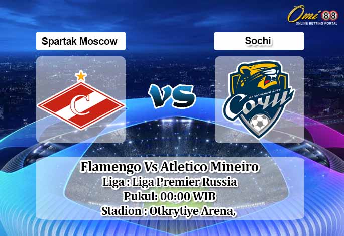 Prediksi Spartak Moscow Vs Sochi 10 Agustus 2020 