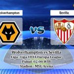 Prediksi Wolverhampton vs Sevilla 12 Agustus 2020