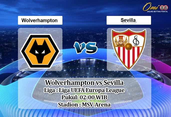 Prediksi Wolverhampton vs Sevilla 12 Agustus 2020