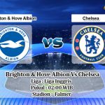 Prediksi Skor Brighton & Hove Albion Vs Chelsea 15 September 2020