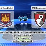 Prediksi Skor West Ham United Vs AFC Bournemouth 05 September 2020