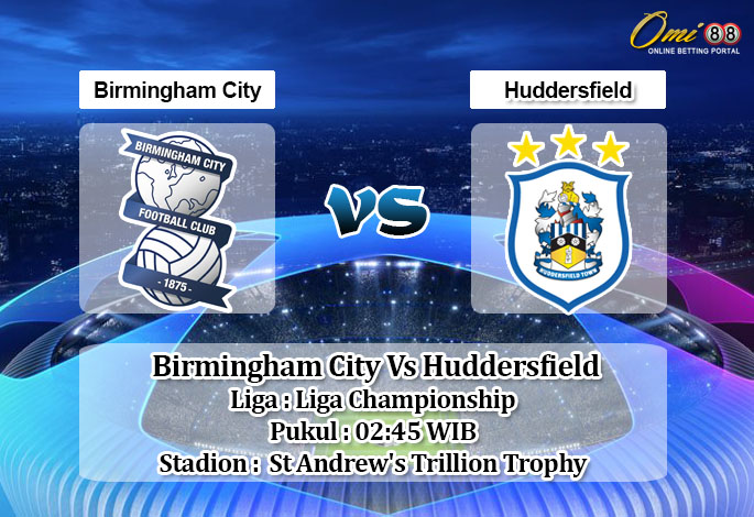 Prediksi Skor Birmingham City Vs Huddersfield 29 Oktober 2020
