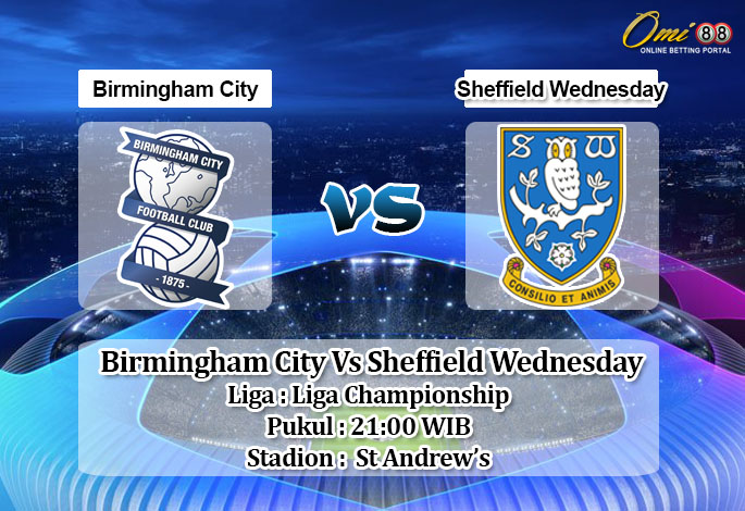 Prediksi Skor Birmingham City Vs Sheffield Wednesday 17 Oktober 2020