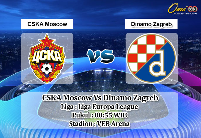 Prediksi Skor CSKA Moscow Vs Dinamo Zagreb 30 Oktober 2020