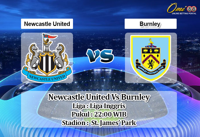 Prediksi Skor Newcastle United Vs Burnley 4 Oktober 2020